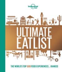 Cover image for Lonely Planet's Ultimate Eatlist