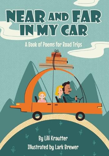 Cover image for Near and Far In My Car