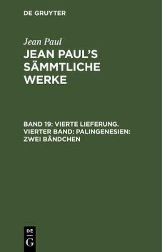 Cover image for Vierte Lieferung. Vierter Band: Palingenesien, Zweites Bandchen