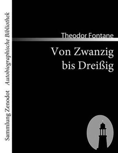 Cover image for Von Zwanzig bis Dreissig: Autobiographisches