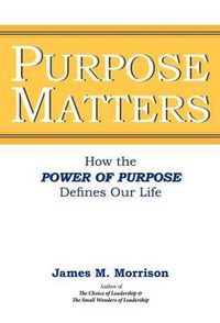 Cover image for Purpose Matters