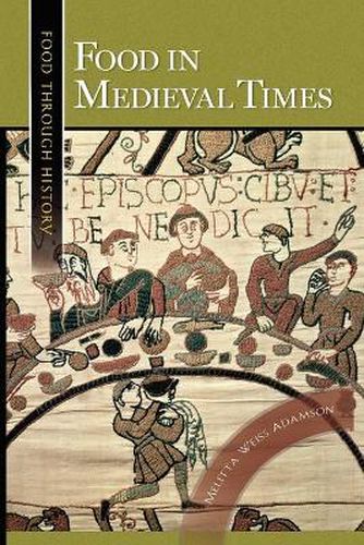 Cover image for Food in Medieval Times