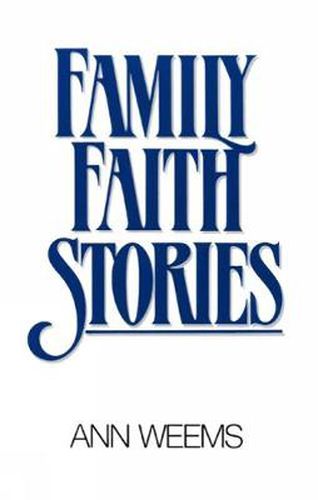 Cover image for Family Faith Stories