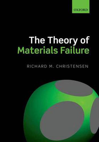 Cover image for The Theory of Materials Failure