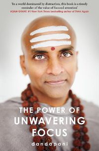 Cover image for The Power of Unwavering Focus: Focus Your Mind, Find Joy, and Manifest Your Goals