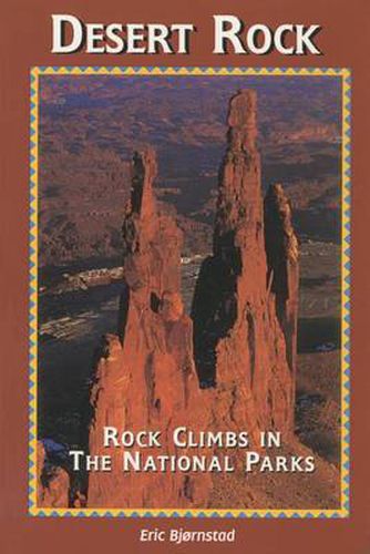 Cover image for Desert Rock I Rock Climbs in the National Parks