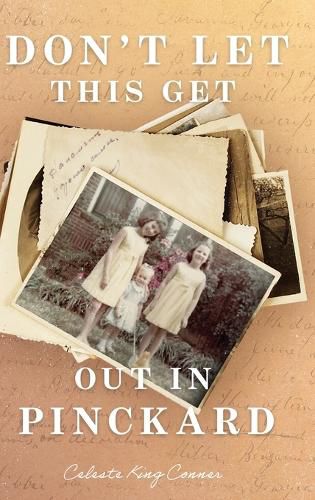 Cover image for Don't Let This Get Out in Pinckard