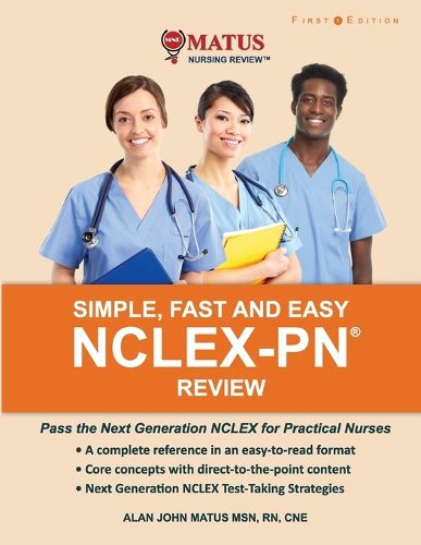 Cover image for Simple, Fast and Easy NCLEX-PN Review