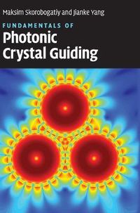 Cover image for Fundamentals of Photonic Crystal Guiding