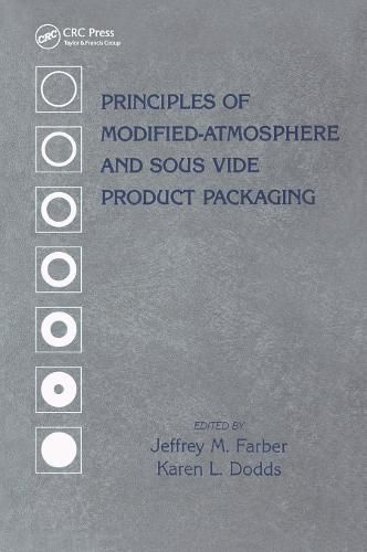 Cover image for Principles of Modified-Atmosphere amd sous vide Product Packaging