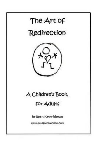 Cover image for The Art of Redirection: A Children's Book, for Adults