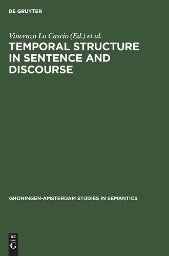 Cover image for Temporal Structure in Sentence and Discourse