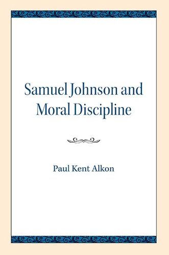 Samuel Johnson and Moral Discipline