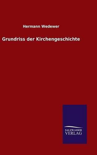 Cover image for Grundriss der Kirchengeschichte