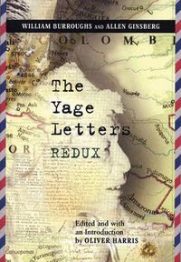 Cover image for The Yage Letters Redux