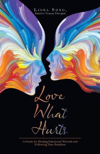 Cover image for Love What Hurts