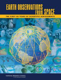 Cover image for Earth Observations from Space: The First 50 Years of Scientific Achievements