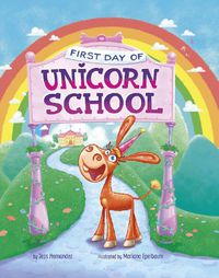 Cover image for First Day of Unicorn School