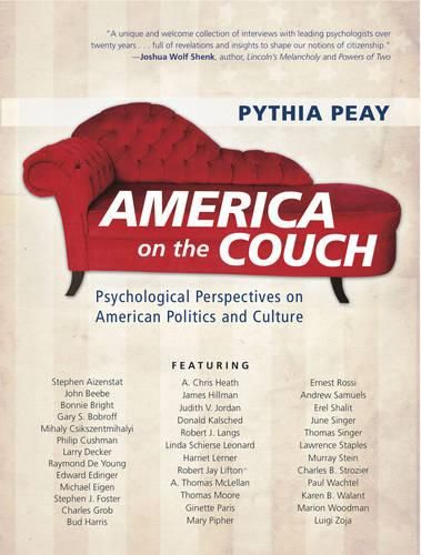 Cover image for America on the Couch: Psychological Perspectives on American Politics and Culture