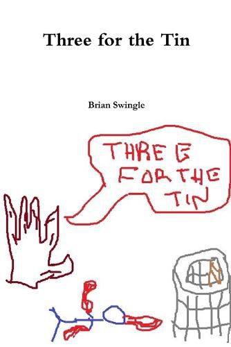 Cover image for Three for the Tin