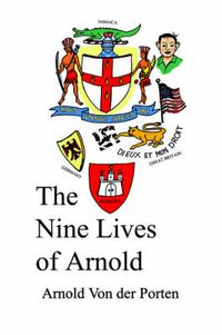 Cover image for The Nine Lives of Arnold