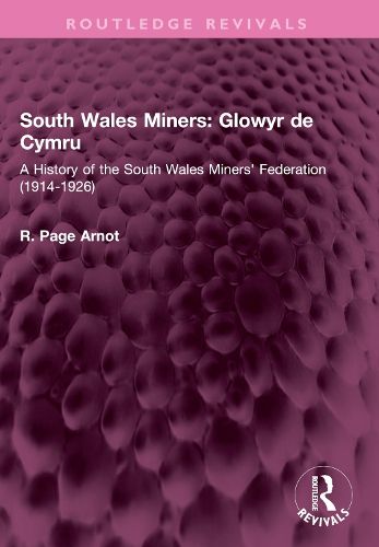 Cover image for South Wales Miners: Glowyr de Cymru