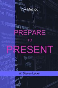 Cover image for Prepare To Present