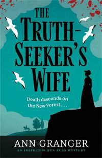 Cover image for The Truth-Seeker's Wife: Inspector Ben Ross mystery 8