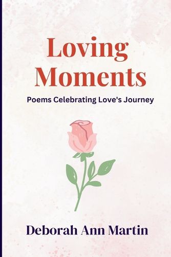 Cover image for Loving Moments