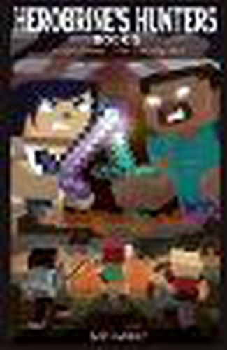 Cover image for Herobrine's Hunters Book 5