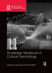 Cover image for Routledge Handbook of Cultural Gerontology