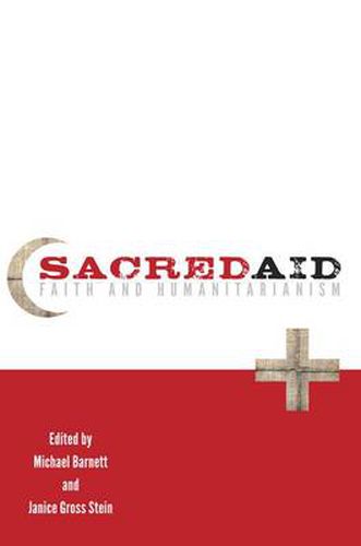 Cover image for Sacred Aid: Faith and Humanitarianism