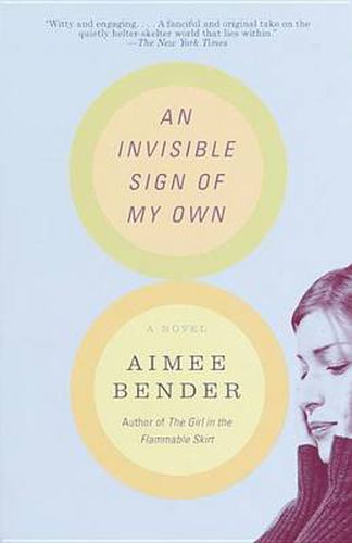 An Invisible Sign of My Own: A Novel