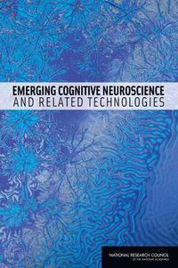 Cover image for Emerging Cognitive Neuroscience and Related Technologies