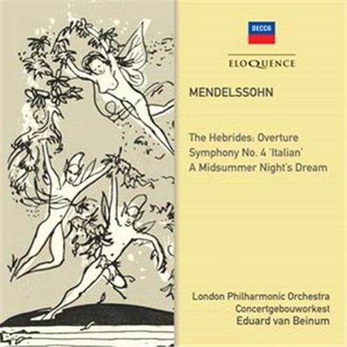Mendelssohn Symphony No 4 Midsummer Nights Dream