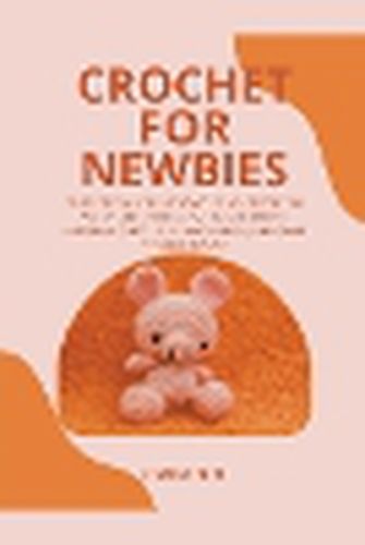 Cover image for Crochet for Newbies