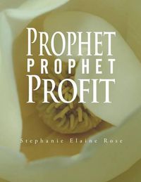 Cover image for Prophet, Prophet, Profit