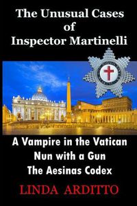 Cover image for The Unusual Cases of Inspector Martinelli