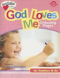 Cover image for God Loves Me Coloring Pages (Ages 1-2)