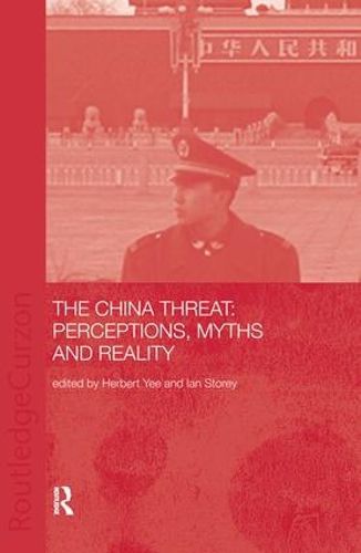 Cover image for China Threat: Perceptions Myths: Perceptions, Myths and Reality