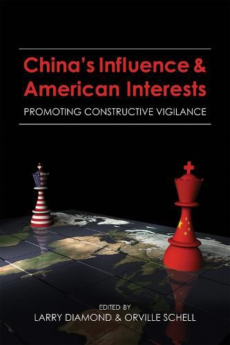 Cover image for China's Influence & American Interests: Promoting Constructive Vigilance