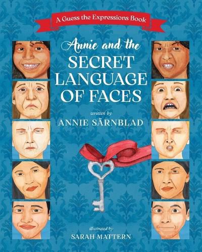 Cover image for Annie and the Secret Language of Faces