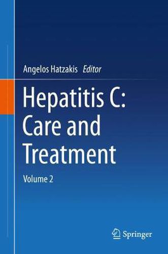 Cover image for Hepatitis C: Care and Treatment: Volume 2