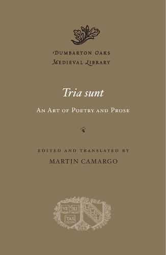 Cover image for Tria sunt: An Art of Poetry and Prose