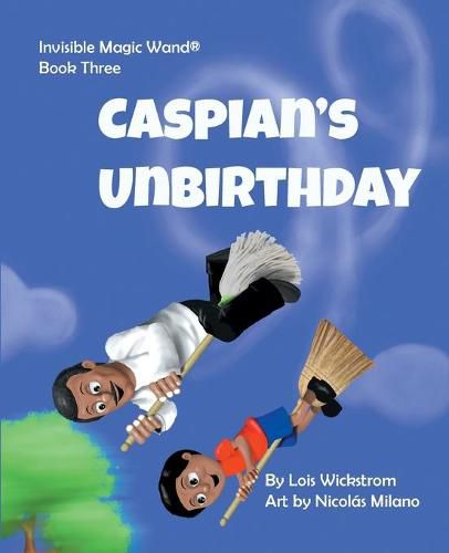 Caspian's UnBirthday