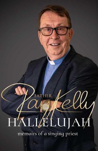 Cover image for Hallelujah: Memories of a Singing Priest