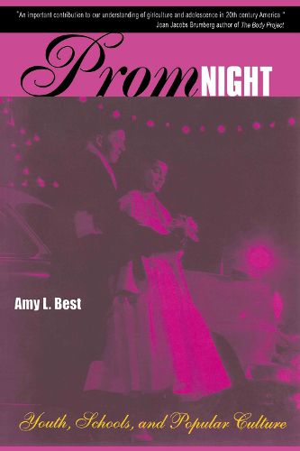 Cover image for Prom Night: Youth, Schools and Popular Culture