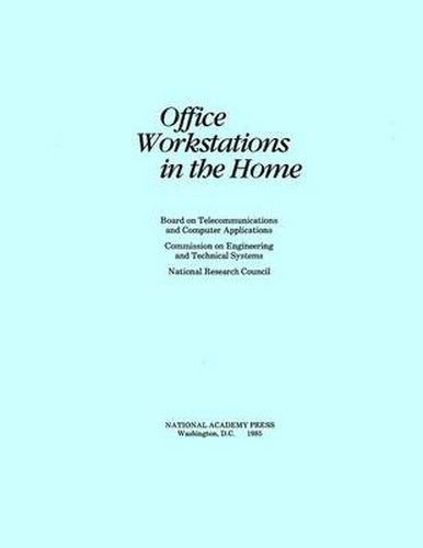 Office Work-stations in the Home