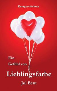 Cover image for Ein Gefuhl von Lieblingsfarbe