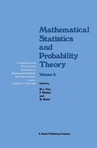 Cover image for Mathematical Statistics and Probability Theory: Volume A Theoretical Aspects Proceedings of the 6th Pannonian Symposium on Mathematical Statistics, Bad Tatzmannsdorf, Austria, September 14-20, 1986